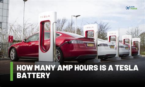 How Many Amp Hours is a Tesla Battery?