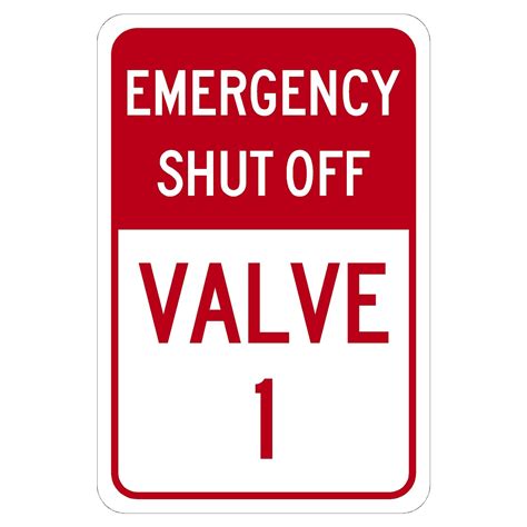 Emergency Shut-Off Sign - Valve 1 - The Sign Store NM