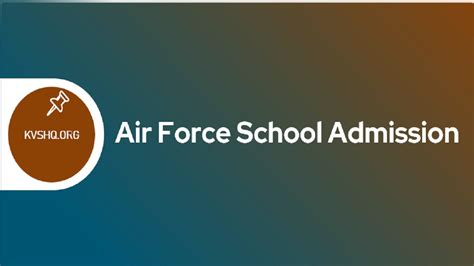 Air Force School Admission 2023-24 Application Form, Eligibility