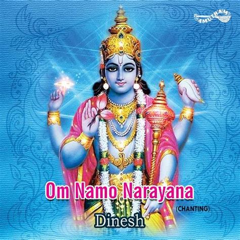 Om Namo Narayanaya- Chanting Songs Download - Free Online Songs @ JioSaavn