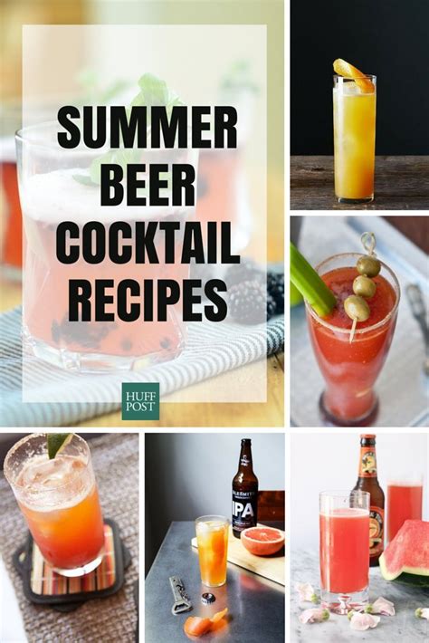 These Beer Cocktails Are The Ultimate Summer Drinks | HuffPost Life