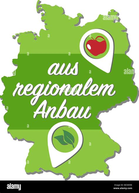 outline of map of Germany with text AUS REGIONALEM ANBAU, German for locally grown, and location ...