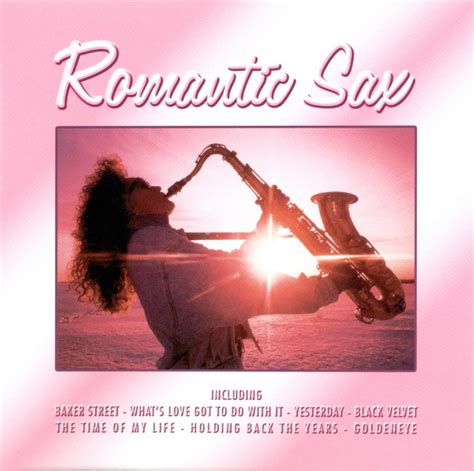 [Saxophone] VA - The Romantic Sax Collection (2007-2008) [3CD] [FLAC] ~ Relaxing World