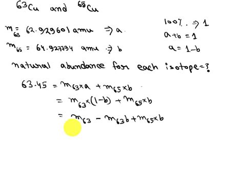 SOLVED: There are 2 isotopes of copper that occur naturally; 63Cu and 65Cu. The 63Cu atoms have ...