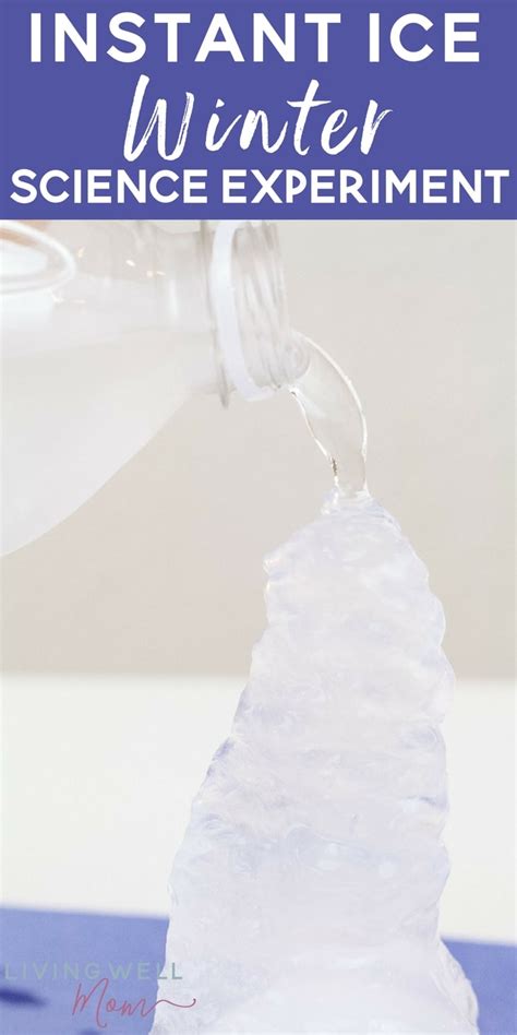 Instant Ice Winter Science Experiment - Living Well Mom