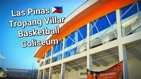 Villar Basketball Coliseum Las Pinas City Philippines 4K - YouTube