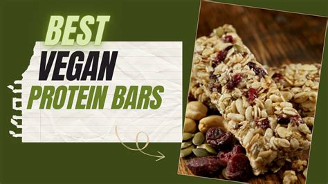 Best Vegan Protein Bars