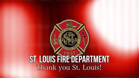 PSA, Thank You St. Louis, St. Louis Fire Department - YouTube