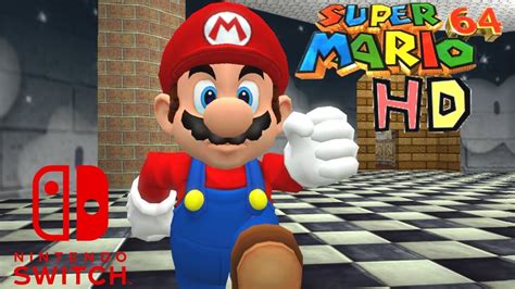 Super Mario 64 HD (For The Switch) - YouTube