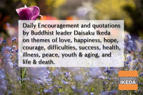 Quotations by Daisaku Ikeda | Daisaku Ikeda Official Website