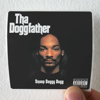 Snoop Dogg Tha Doggfather Album Cover Sticker