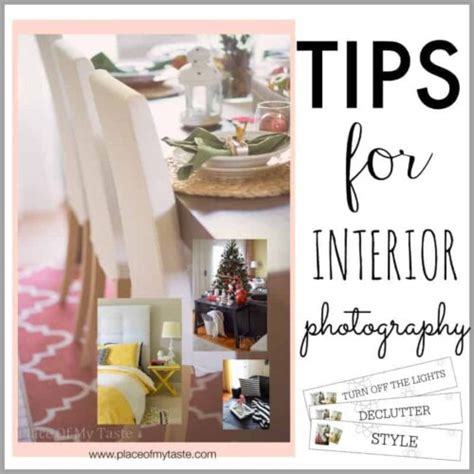 TIPS FOR INTERIOR PHOTOGRAPHY - Place Of My Taste