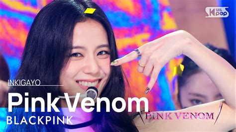 BLACKPINK(블랙핑크) - Pink Venom @인기가요 inkigayo 20220828 Realtime YouTube ...