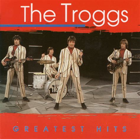 The Troggs - Greatest Hits | Releases | Discogs