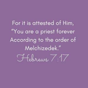 Hebrews 7 Summary- A Better Priesthood - Megan Allen Ministries