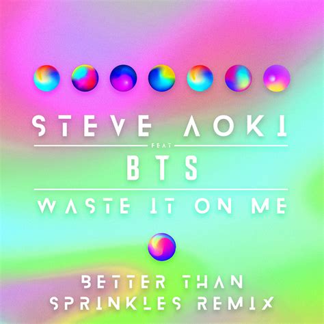 BTS :: Steve Aoki - Waste It on Me (feat. BTS) (Digital Better Than ...