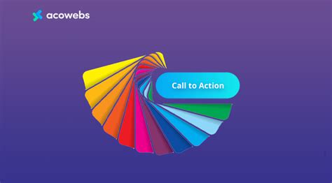 7 Ways to Choose Your Call to Action Button Colors in 2024