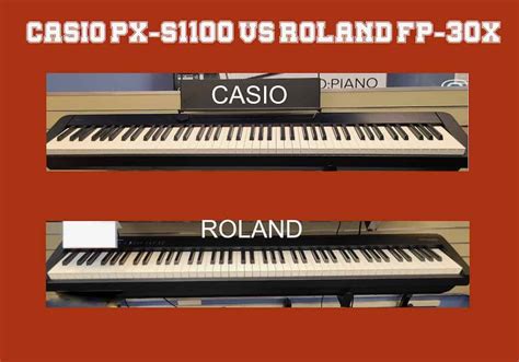 Casio PX-S1100 vs Roland FP-30X – Which Piano is Best?