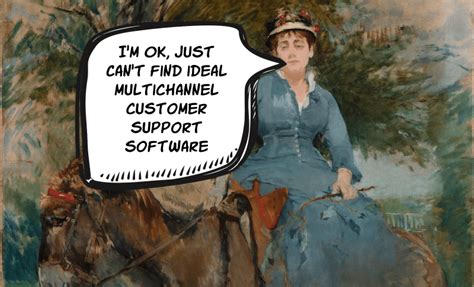 7 Multichannel Customer Support Software to Avoid Incoherent Communication