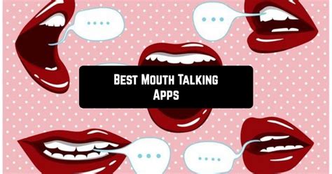 9 Best Mouth Talking Apps for Android | Androidappsforme - find and ...