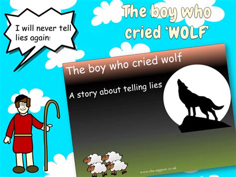 The boy who cried wolf - Elsa Support for emotional literacy