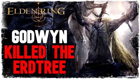 Godwyn, the Prince of Death EXPLAINED | Elden Ring LORE - YouTube