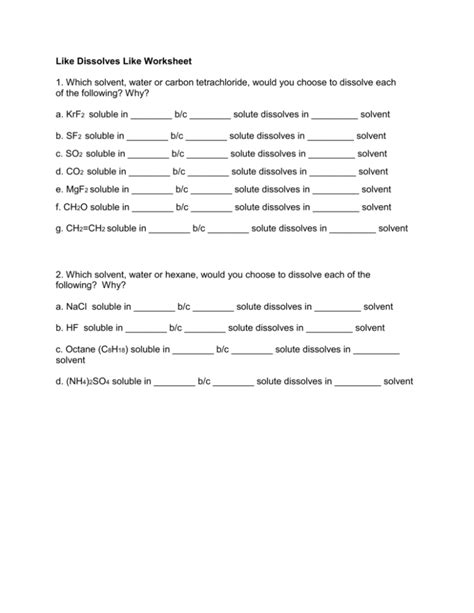 Like Dissolves Like Worksheet 1. Which solvent, water or carbon