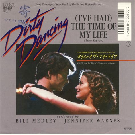 Bill Medley, Jennifer Warnes – (I've Had) The Time Of My Life (Love Theme) (1987, Vinyl) - Discogs