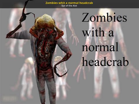 Zombies whit a normal headcrab [Half-Life] [Mods]