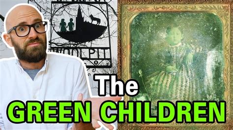 The Curious Case of the Green Children of Woolpit - YouTube