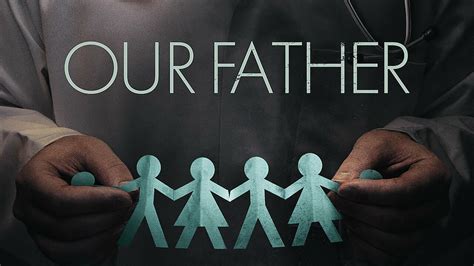 Our Father - Netflix Documentary - Where To Watch