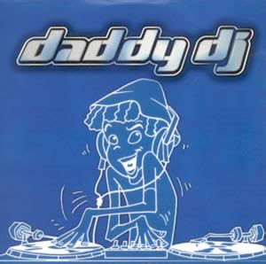 Daddy DJ (song) - Wikipedia