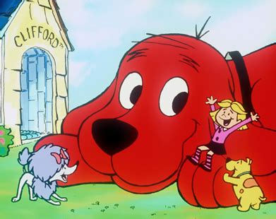 Clifford the Big Red Dog ~ Famous Cartoon