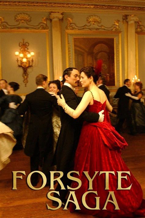 The Forsyte Saga (2002 miniseries) - Alchetron, the free social encyclopedia