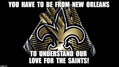 new orleans saints Memes & GIFs - Imgflip