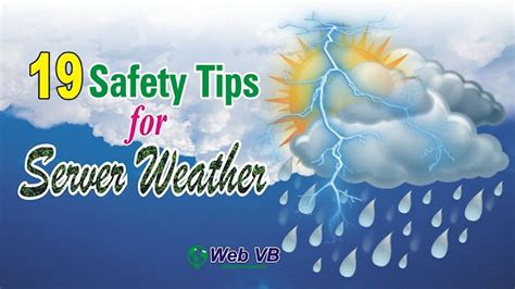 19 Safety Tips for Severe Weather