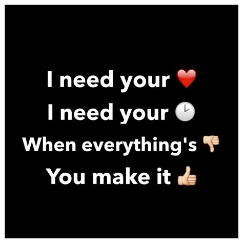 I need your love images on Favim.com