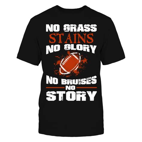 Football - No grass stains no glory awesome tee T-Shirt | Football shirt designs, Football mom ...