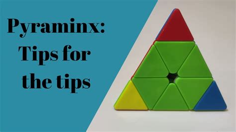 Pyraminx: Tips for the tips - YouTube