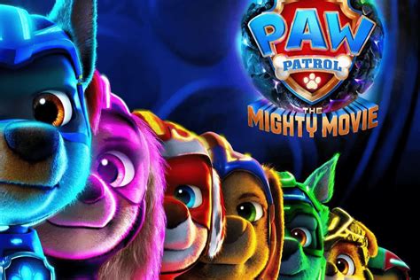 A Third PAW Patrol Movie Announced, Joining The Mighty Movie Just Days Before Its Theatrical ...