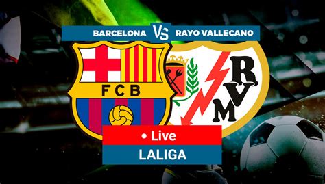 Barcelona – Rayo