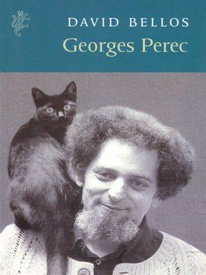 Georges Perec by David Bellos · OverDrive: Free ebooks, audiobooks ...