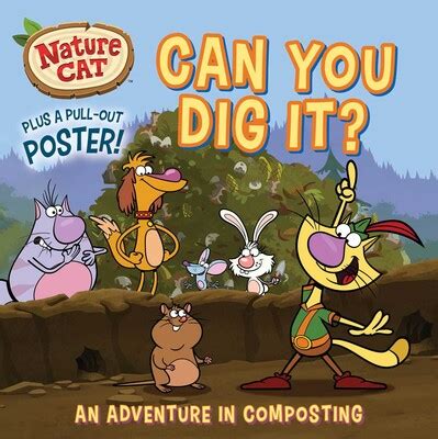 Nature Cat: Can You Dig It? | Book by Spiffy Entertainment, Diane ...