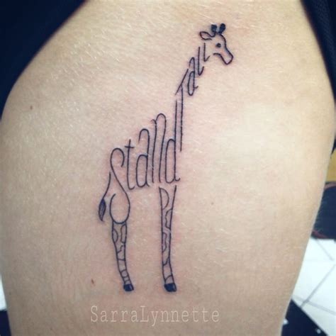 Stand tall giraffe tattoo by Sarra Lynnette | Giraffe tattoos, Tattoos, Sweet tattoos