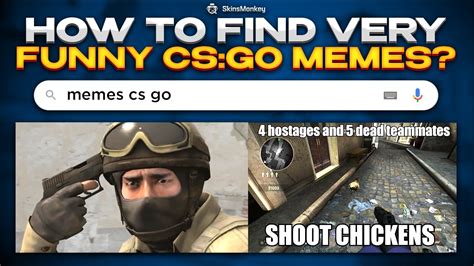 [2022] How To Find Very Funny CSGO Memes? - Check Here