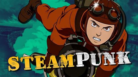 Top 20 Best Steampunk Anime Series Movies - vrogue.co