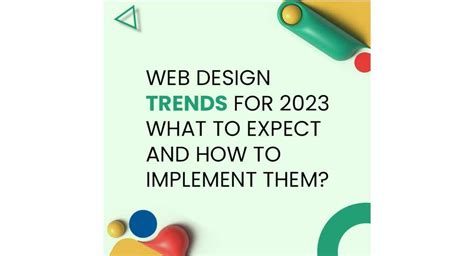 Web Design Trends for 2023: What to Expect and How to Implement Them?