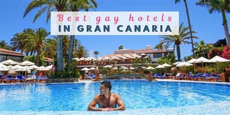 Hotels In Gran Canaria All Inclusive Hotels And Resorts In Gran Canaria ...