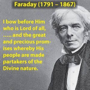 michael faraday and God - Google Search | Michael faraday, Scientist quote, Christian quotes