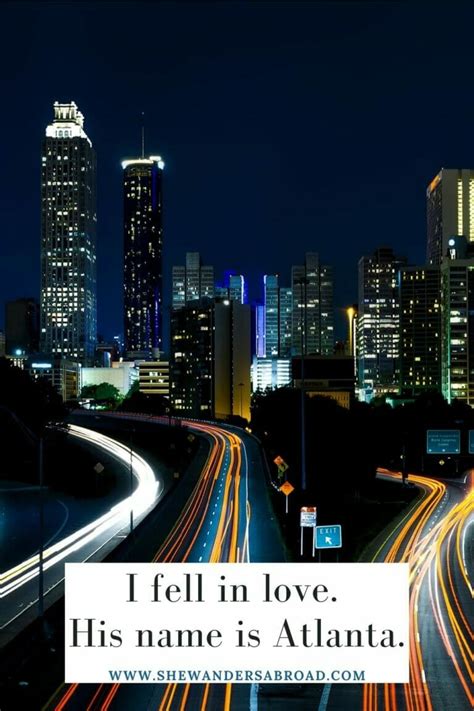 91 Stunning Atlanta Quotes and Captions for Instagram | She Wanders Abroad